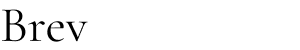 Brev