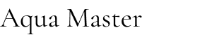 Aqua Master